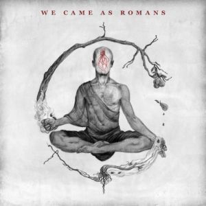 WE CAME AS ROMANS / ウィ・ケイム・アズ・ローマンズ / WE CAME AS ROMANS<PAPER SLEEVE>