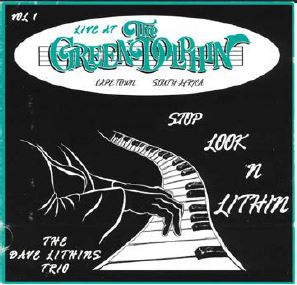DAVE LITHINS / Stop, Look 'N Lithin