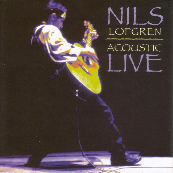 NILS LOFGREN / ニルス・ロフグレン / ACOUSTIC LIVE (HYBRID SACD)