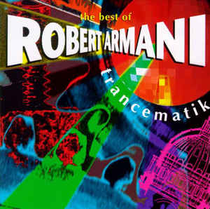 ROBERT ARMANI / ロバート・アルマーニ / BEST OF-TRANCEMATIK