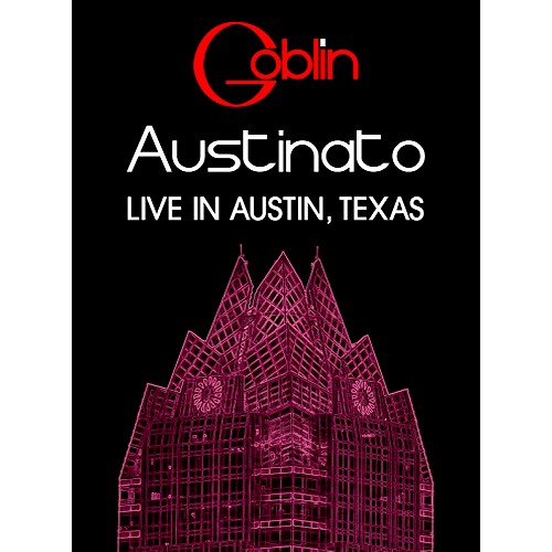 GOBLIN / ゴブリン / AUSTINATO: LIVE IN AUSTIN TEXAS DVD