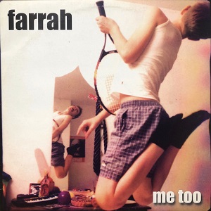 FARRAH / ファラー / mee too