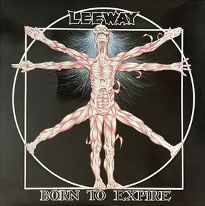 LEEWAY (US) / BORN TO EXPIRE
