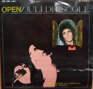 JULIE DRISCOLL / ジュリー・ドリスコール / オープン
