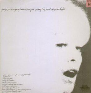 JAYE P. MORGAN / ジェイ・P・モーガン / WHAT ARE YOU DOING THE REST OF YOUR LIFE