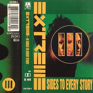 EXTREME / エクストリーム / III SIDE TO EVERY STORY (CASSETTE)