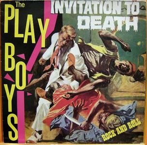 PLAYBOYS / プレイボーイズ / INVITAITION TO DEATH