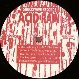 UR / アンダーグラウンド・レジスタンス / ACID RAIN EP