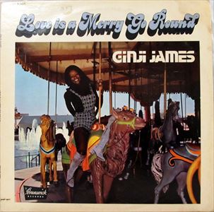 GINJI JAMES / ジンジ・ジェイムス / LOVE IS  A MERRY GO ROUND