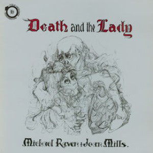 JOAN MILLS & MICHAEL RAVEN / DEATH AND THE LADY