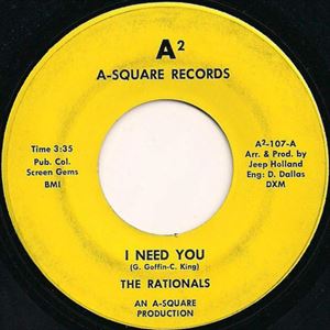 RATIONALS / I NEED YOU