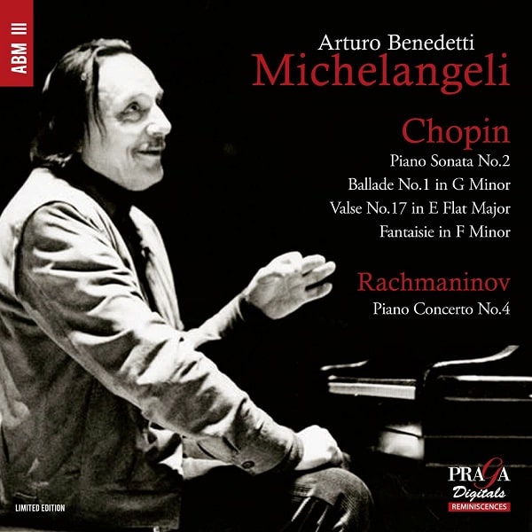 ARTURO BENEDETTI  MICHELANGELI / アルトゥーロ・ベネデッティ・ミケランジェリ / CHOPIN: PIANO WORKS / RACHMANINOV: PIANO CONCERTO NO.4 (SACD)