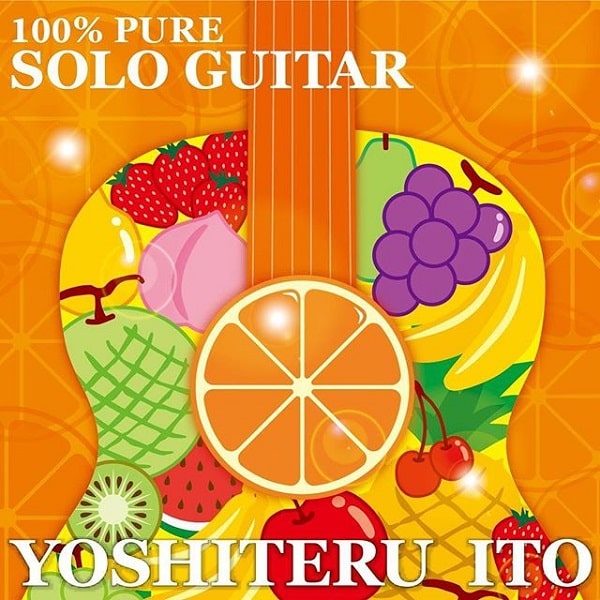 YOSHITERU ITO / 伊藤芳輝 / 100% PURE SOLO GUITAR
