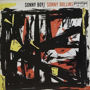 SONNY ROLLINS / ソニー・ロリンズ / SONNY BOY