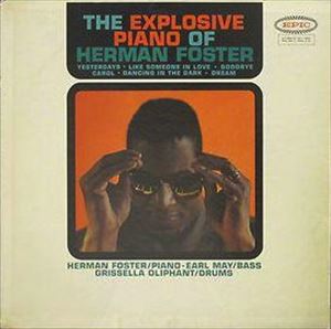 HERMAN FOSTER / ハーマン・フォスター / EXPLOSIVE PIANO OF HERMAN FOSTER