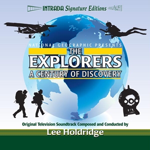 LEE HOLDRIDGE / リー・ホールドリッジ / EXPLORERS: CENTURY OF DISCOVERY
