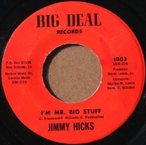 JIMMY HICKS / I'M MR.BIG STUFF / TELL HER THAT I LOVE