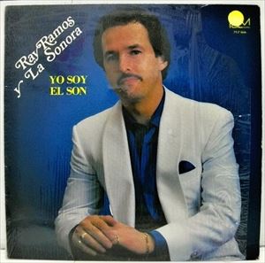 RAY RAMOS / レイ・ラモス / YO SOY EL SON