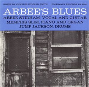 ARBEE STIDHAM / アービー・スティッダム / ARBEE'S BLUES