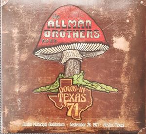 ALLMAN BROTHERS BAND / オールマン・ブラザーズ・バンド / DOWN-IN TEXAS '71