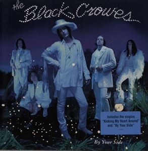 BLACK CROWES / ブラック・クロウズ / BY YOUR SIDE