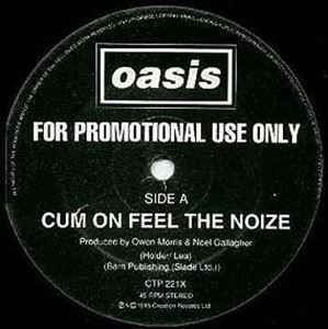 OASIS / オアシス / CUM ON FEEL THE NOIZE
