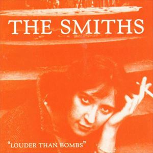 SMITHS / スミス / LOUDER THAN BOMBS