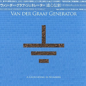 VAN DER GRAAF GENERATOR / ヴァン・ダー・グラフ・ジェネレーター / 違心伝新~ア・グラウンディング・イン・ナンバーズ:生産限定アナログ盤