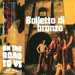 IL BALLETTO DI BRONZO / イル・バレット・ディ・ブロンゾ / ロード・トゥ・YS~『YS』誕生前夜 - リマスター