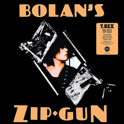 T. REX / T・レックス / BOLAN'S ZIP GUN (CLEAR VINYL LP)