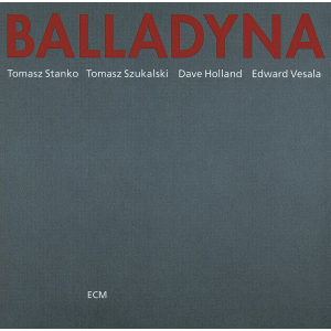 TOMASZ STANKO / トーマス・スタンコ / Balladyna