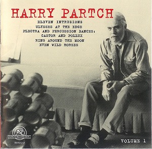 HARRY PARTCH / ハリー・パーチ / THE HARRY PARTCH COLLECTION, VOLUME 1 