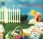 MANTOVANI / マントヴァーニ / SONG HITS FROM THEATRELAND/FILM ENCORES