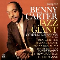 BENNY CARTER / ベニー・カーター / JAZZ GIANT COMPLETE SESSIONS