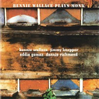 BENNIE WALLACE / ベニー・ウォレス / ベニー・ウォレス・プレイズ・モンク