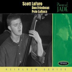 SCOTT LAFARO / スコット・ラファロ / Pieces Of Jade
