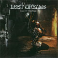 LOST DREAMS / WAGE OF DISGRACE