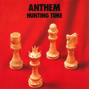 ANTHEM / アンセム / HUNTING TIME / ハンティング・タイム<紙ジャケット/SHM-CD/リマスター>
