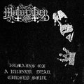 MUTIILATION / REMAINS OF A RUINED