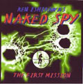 NAKED SPY / ネイキッドスパイ / THE FIRST MISSION