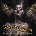 BEFORE EDEN / THE LEGACY OF GAIA
