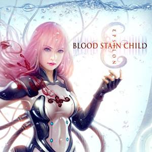 BLOOD STAIN CHILD / ブラッド・ステイン・チャイルド / EPSILON  / ε (イプシロン)