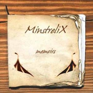 MinstreliX / ミンストレリックス / メモワールズ