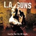 L.A.GUNS / エルエーガンズ / LOST IN THE CITY OF ANGELS