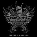 VAN CANTO / ヴァン・カント / アカペラ・メタル
