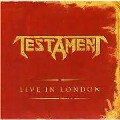 TESTAMENT / テスタメント / LIVE IN LONDON