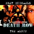 BRET MICHAELS / ブレット・マイケルズ / A LETTER FROM DEATH ROW