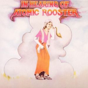 ATOMIC ROOSTER / アトミック・ルースター / IN HEARING OF<PAPERSLEEVE> 