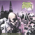 SEPTIC CHRIST / INFECTED EXISTENCE