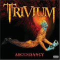 TRIVIUM / トリヴィアム / ASCENDANCY<CD+DVD>